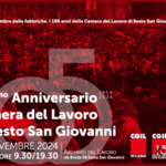 La Camera del Lavoro di Sesto San Giovanni festeggia i 105 anni