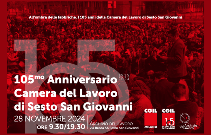 La Camera del Lavoro di Sesto San Giovanni festeggia i 105 anni