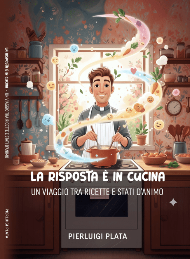 “La risposta è in cucina”: il nuovo libro di Don Pierlugi Plata che unisce all'anima e palato
